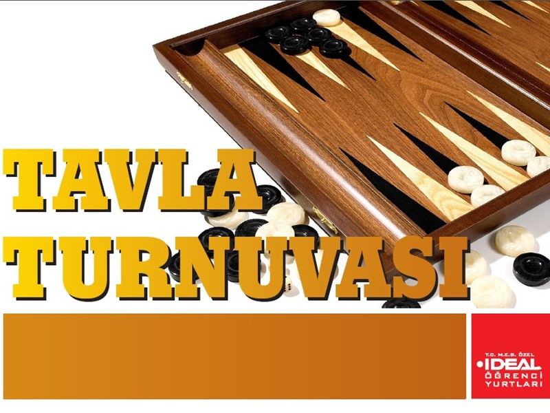 1. Dönem Tavla Turnuvası