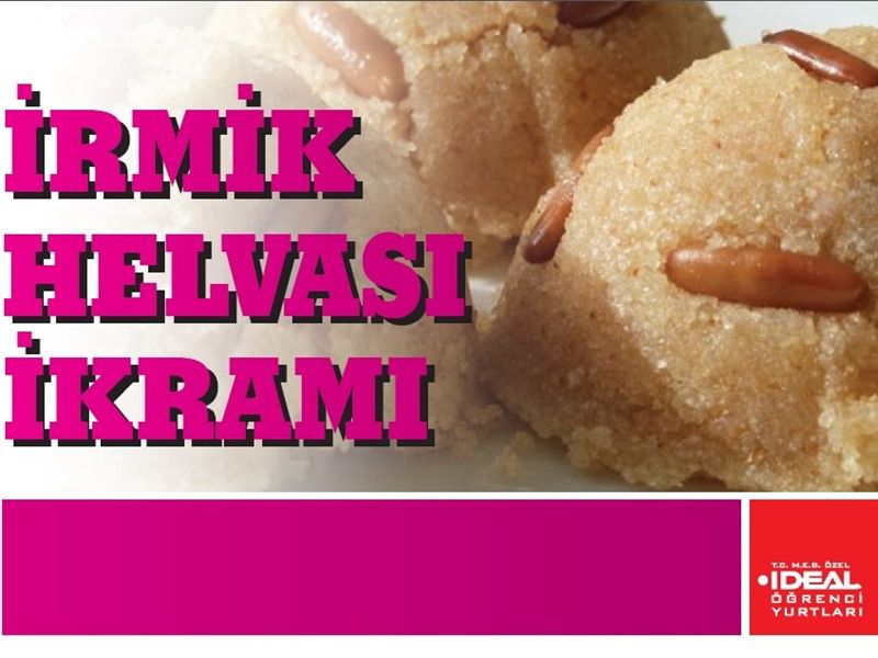 2.Dönem İrmik Helvası İkramı