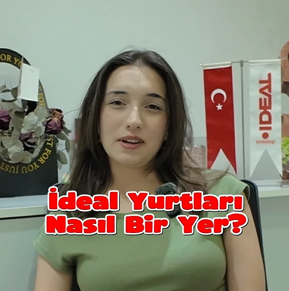 ideal Yurtları’nı Öğrencilerimiz Anlatıyor! 😍
